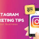 Best Instagram Marketing Tips for Small Businesses