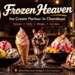 Frozen Heaven ice cream parlour in Chandausi
